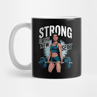 Strong Is the New Sexy Weightlifting Fitness Design Mug